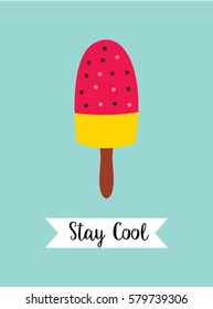 popsicle stay cool poster vector