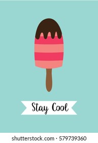 popsicle stay cool poster vector