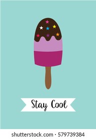 popsicle stay cool poster vector