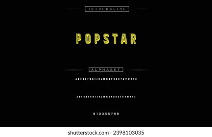 Pop-star Modern Bold Font. Sans Serif Font. Regular Italic Uppercase Lowercase Typography urban style alphabet fonts for fashion, sport, technology, digital, movie, logo design, vector