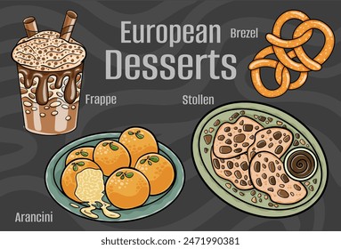 Popular desserts and sweets of European cuisines. Hand-drawn vector illustration