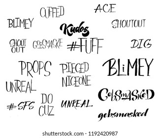 Popular English Language Slang Words Doodle Lettering Set kudos sfs blimey unreal gobmasked pieced guz niceone cuffed