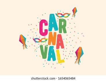 Popular Event in Brazil. Carnaval Title With Colorful Party Elements Saying Get Down to The Party. 