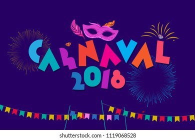 Popular Event in Brazil. Festive Mood. Carnaval Title With Colorful Party Elements. Travel destination. Brazilian Rythm, Dance and Music.