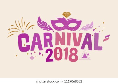 Popular Event in Brazil. Festive Mood. Carnaval Title With Colorful Party Elements. Travel destination. Brazilian Rythm, Dance and Music.