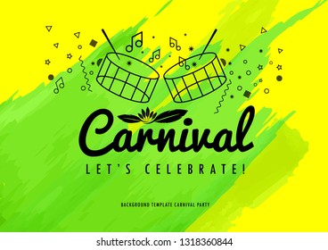 Popular Event in Brazil. Festive Mood. Carnaval Title With Colorful Party Elements Saying Come to Carnival. Travel destination. Brazilian Rythm, Dance and Music.