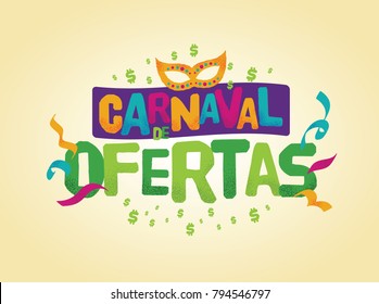 Popular Event in Brazil. Festive Mood. Carnaval Title With Colorful Party Elements. Travel destination. Brazilian Rythm, Dance and Music.