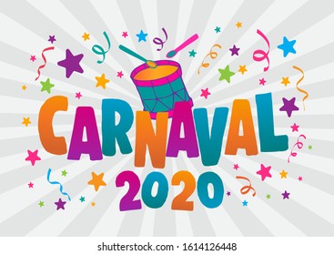 Popular Event. Carnaval Title With Colorful Party Elements Saying Come to Carnival. Travel destination. Dance and Music.