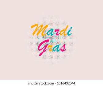A popular event is the Mardi Gras Festival.