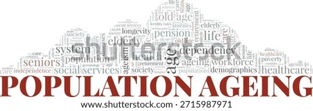 Population Ageing word cloud conceptual design isolated on white background.