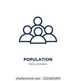 population icon from digital economy collection. Thin linear population, group, people outline icon isolated on white background. Line vector population sign, symbol for web and mobile