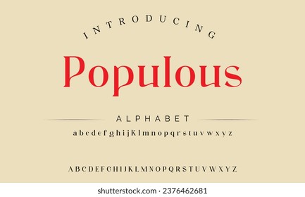 Populous the luxury type elegant font and glamour alphabet vector set