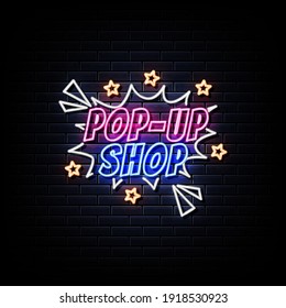 Pop-up shop door neon sign 