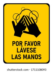 Por Favor Lávese Las Manos ("Please Wash Your Hands" in Spanish) Instruction Icon against the Spread of the Novel Coronavirus Covid-19. Vector Image.