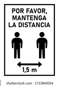 Por Favor, Mantenga La Distancia ("Please Keep Your Distance" in Spanish) Social Distancing 1,5 Meters Instruction Icon against the Spread of the Novel Coronavirus Covid-19. Vector Image.