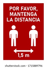 Por Favor, Mantenga La Distancia ("Please Keep Your Distance" in Spanish) Social Distancing 1,5 Meters Instruction Icon against the Spread of the Novel Coronavirus Covid-19. Vector Image.