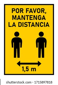 Por Favor, Mantenga La Distancia ("Please Keep Your Distance" in Spanish) Social Distancing 1,5 Meters Instruction Icon with Frame against the Spread of the Novel Coronavirus Covid-19. Vector Image.