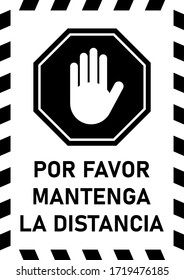 Por Favor Mantenga La Distancia ("Please Keep Your Distance" in Spanish) Instruction Sign. Vector Image.