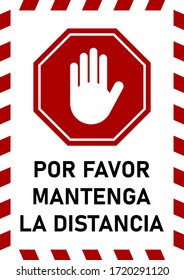 Por Favor Mantenga La Distancia ("Please Keep Your Distance" in Spanish) Social Distancing Instruction Sign. Vector Image.