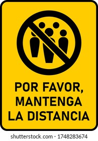 Por Favor Mantenga La Distancia ("Please Maintain Social Distancing" in Spanish) Vertical Rectangular Instruction Sign with an Aspect Ratio of 3:4 and Rounded Corners. Vector Image.