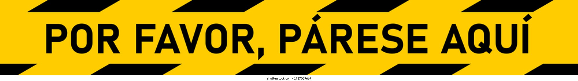 Por Gevor, Párese Aquí ("Bitte stehen Sie hier auf Spanisch") Fußbodenmarkierung Streifen sozialen Distancing Instruction Symbol. Vektorillustration-Bild.