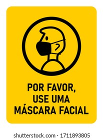 Por Favor, Use Uma Máscara Facial ("Please Use a Face Mask" in Portuguese) Instruction Icon against the Spread of the Novel Coronavirus Covid-19. Vector Image.