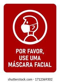 Por Favor, Use Uma Máscara Facial ("Please Use a Face Mask" in Portuguese) Instruction Icon against the Spread of the Novel Coronavirus Covid-19. Vector Image.