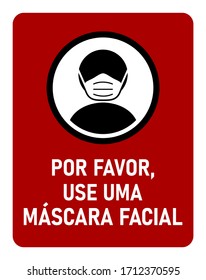 Por Favor, Use Uma Máscara Facial ("Please Use a Face Mask" in Portuguese) No Contour Instruction Icon against the Spread of the Novel Coronavirus Covid-19. Vector Image.