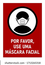 Por Favor, Use Uma Máscara Facial ("Please Wear a Face Mask" in Portuguese) Instruction Icon in a Rectangular Frame against the Spread of the Novel Coronavirus Covid-19. Vector Image.