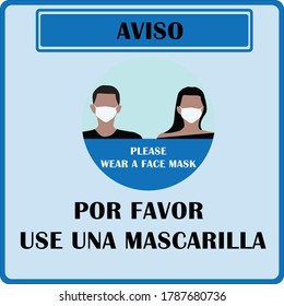 "POR FAVOR USE UNA MASCARILLA"("Please use a mask" in Portuguese). Wear mask sign and symbol. Face covering required  sign and symbol. Face mask sign for Spain. Coronavirus for Portuguese. 