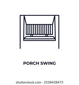 porch swing  outline icon. Linear vector from furniture concept. Thin line porch swing  icon isolated on white background