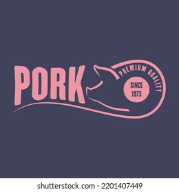 Pork logo, label, or poster for butcher shop or farmer market. Vector illustration