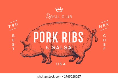 Pork, pig. Template Label. Vintage retro print, tag, label with pig drawing, engraved old school style. Poster for Butchery shop with text, typography, pig silhouette. Vector Illustration