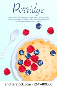 Porridge with berries, spoon near. Raspberry and blueberry. Breakfast, healthy food, dieting concept. A4 vector illustration for flyer, poster, banner.