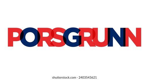 Porsgrunn in the Norway emblem for print and web. Design features geometric style, vector illustration with bold typography in modern font. Graphic slogan lettering isolated on white background.