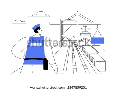 Port customs abstract concept vector illustration. Port customs worker controls transcontinental goods logistics, export and import business, foreign trade, sea transportation abstract metaphor.
