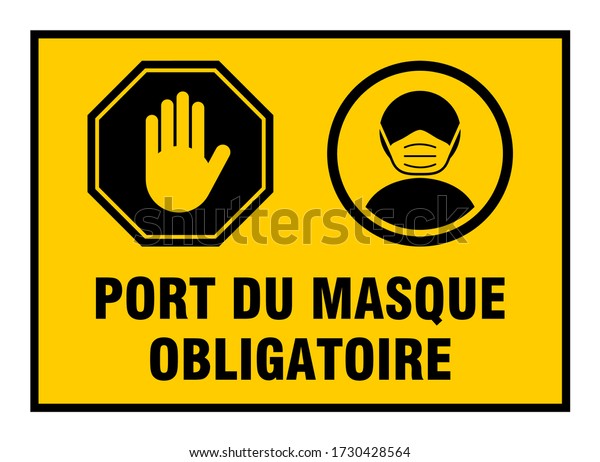 Port Du Masque Obligatoire Mandatory Wear Stock Vector (Royalty Free)  1730428564 | Shutterstock