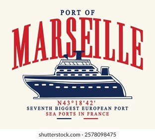 Port of Marseille Sea ports in France slogan print with hand-drawn sailboat illustration for graphic tee t-shirt or poster.