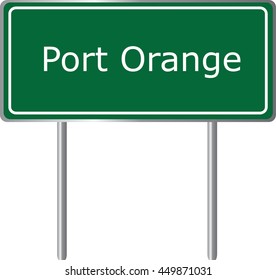 Port Orange , Florida, road sign green vector illustration, road table, USA city