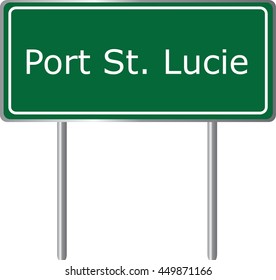 Port St.Lucie , Florida, road sign green vector illustration, road table, USA city