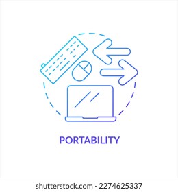 Portability blue gradient concept icon. Corporate hardware. Business tools. Easy to move. Work equipment abstract idea thin line illustration. Isolated outline drawing. Myriad Pro-Bold font used