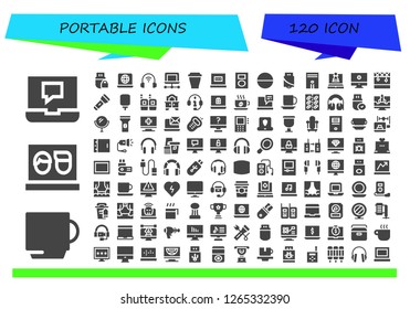  portable icon set. 120 filled portable icons. Simple modern icons about  - Laptop, Cup, Pendrive, Headphones, Mp player, Tablet, Computer, Stage, Flashlight, Water dispenser