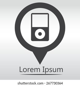Portable media player icon. Flat design style. icon map pin.