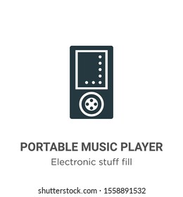 Portable music player vector icon on white background. Flat vector portable music player icon symbol sign from modern electronic stuff fill collection for mobile concept and web apps design.