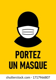 Portez Un Masque ("Wear a Face Mask" in French) Instruction Icon. Vector Image.