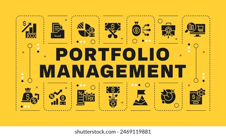 Portfolio management yellow word concept. Stock investing, diversification. Income generation. Visual communication. Vector art with lettering text, editable glyph icons