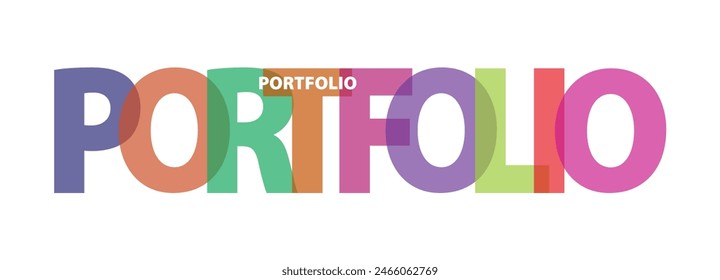 Portfolio - Retro Color Overlapping Text Design. Colorful rainbow typography banner