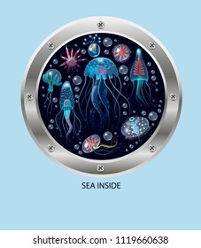 Porthole with a view of jellyfish, corals, seaweed and other inhabitants of the ocean. Vector.
