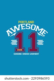 portland awesome dude,t-shirt design fashion vector