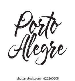 porto alegre, text design. Vector calligraphy. Typography poster. Usable as background.